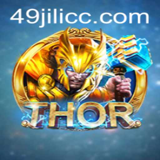 Unveiling THOR: An Epic Gaming Experience with 49JILI